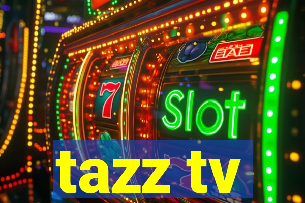 tazz tv